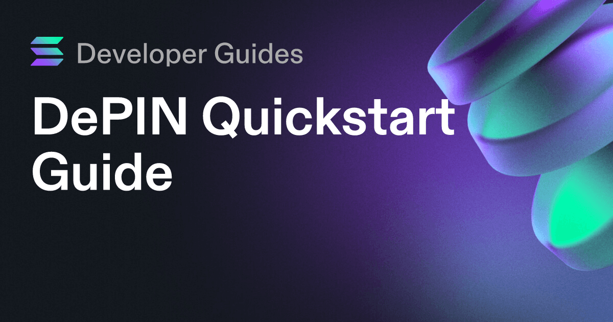 DePIN Quickstart Guide